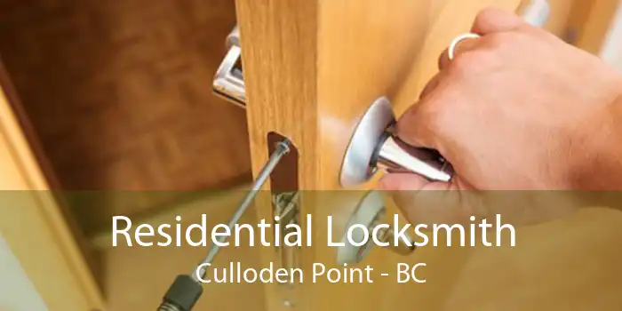 Residential Locksmith Culloden Point - BC