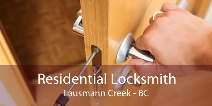Residential Locksmith Lausmann Creek - BC