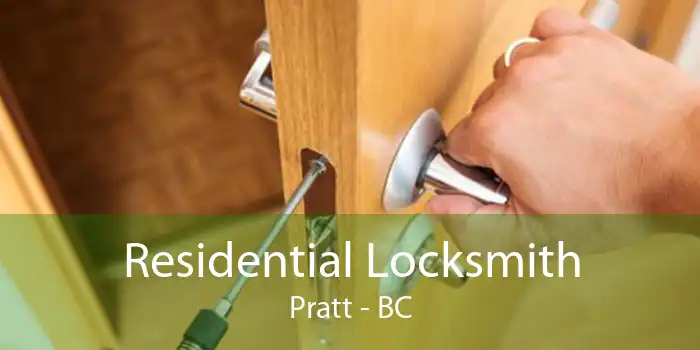 Residential Locksmith Pratt - BC