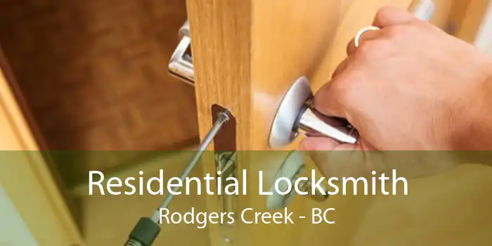 Residential Locksmith Rodgers Creek - BC