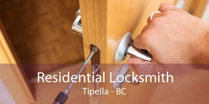 Residential Locksmith Tipella - BC