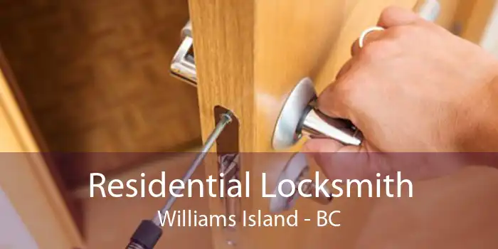 Residential Locksmith Williams Island - BC