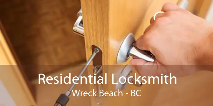 Residential Locksmith Wreck Beach - BC