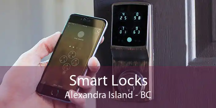 Smart Locks Alexandra Island - BC