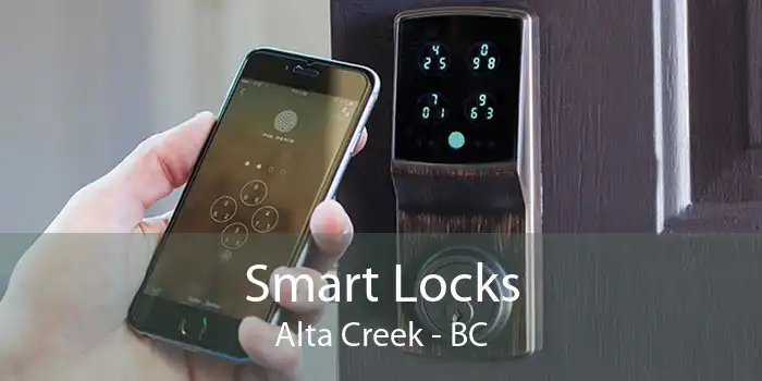 Smart Locks Alta Creek - BC