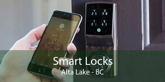 Smart Locks Alta Lake - BC