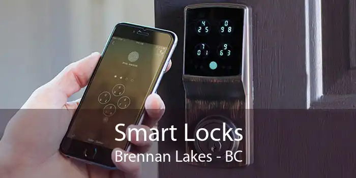 Smart Locks Brennan Lakes - BC