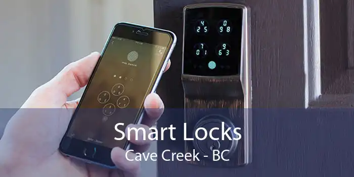 Smart Locks Cave Creek - BC