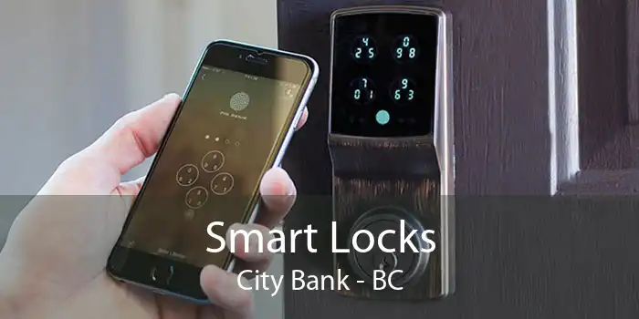 Smart Locks City Bank - BC