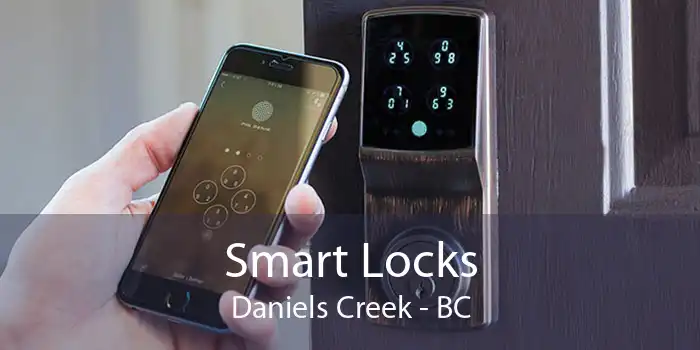Smart Locks Daniels Creek - BC