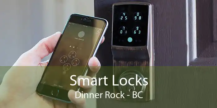 Smart Locks Dinner Rock - BC