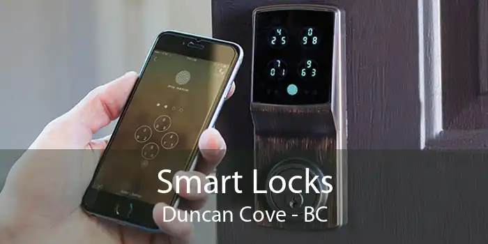 Smart Locks Duncan Cove - BC
