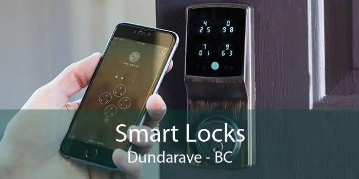 Smart Locks Dundarave - BC