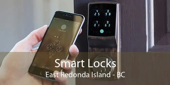 Smart Locks East Redonda Island - BC