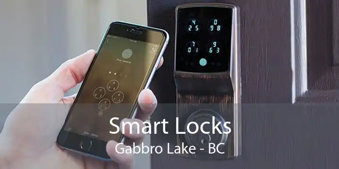 Smart Locks Gabbro Lake - BC