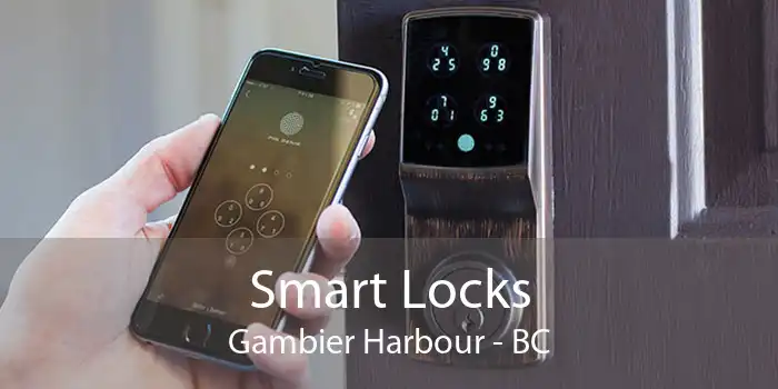 Smart Locks Gambier Harbour - BC