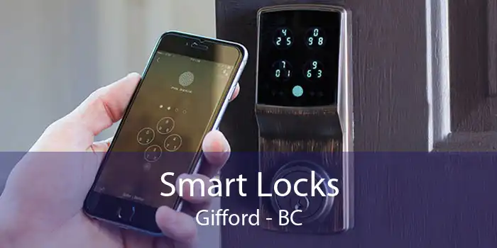 Smart Locks Gifford - BC