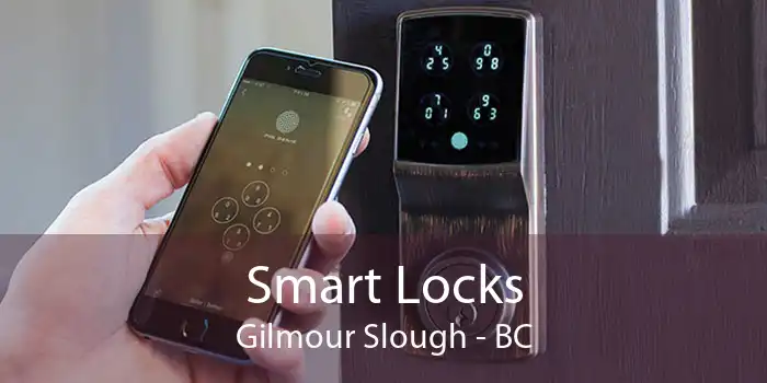 Smart Locks Gilmour Slough - BC