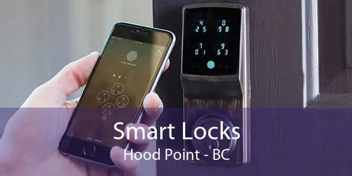 Smart Locks Hood Point - BC