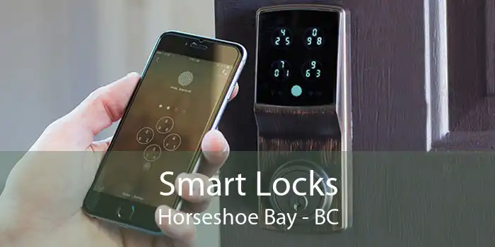 Smart Locks Horseshoe Bay - BC