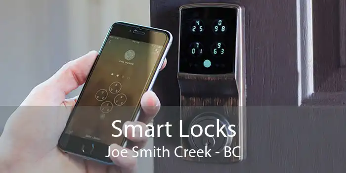 Smart Locks Joe Smith Creek - BC