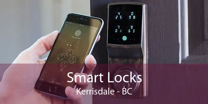 Smart Locks Kerrisdale - BC