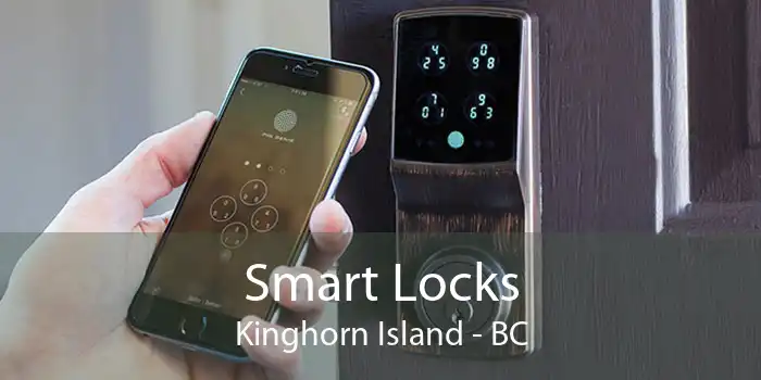 Smart Locks Kinghorn Island - BC