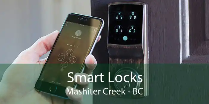 Smart Locks Mashiter Creek - BC