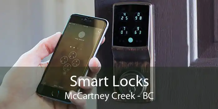 Smart Locks McCartney Creek - BC