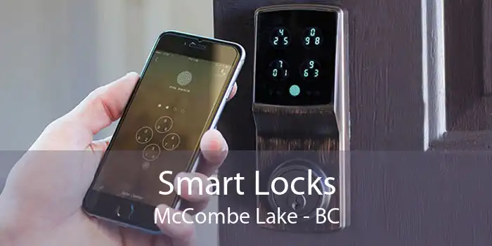 Smart Locks McCombe Lake - BC