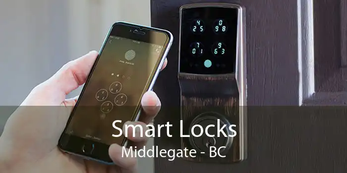 Smart Locks Middlegate - BC