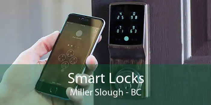 Smart Locks Miller Slough - BC