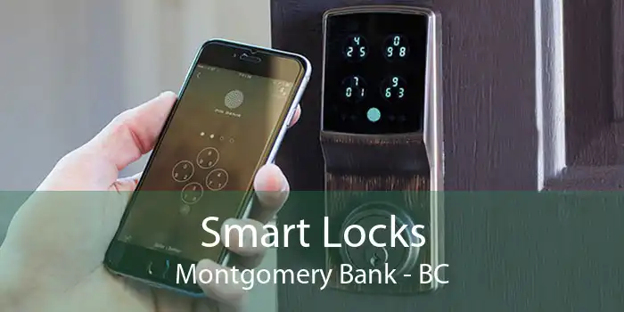 Smart Locks Montgomery Bank - BC