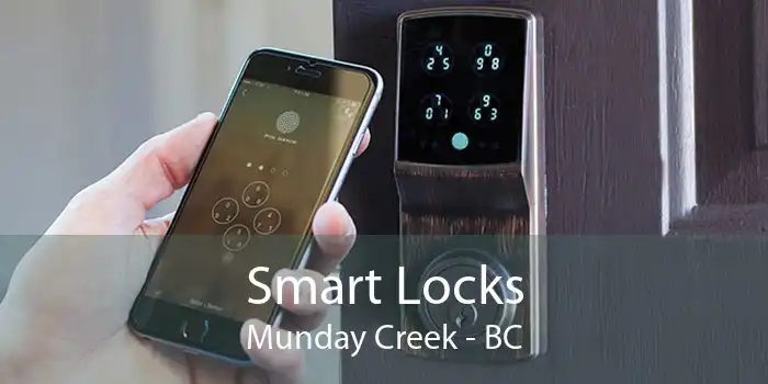 Smart Locks Munday Creek - BC