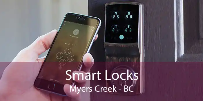 Smart Locks Myers Creek - BC