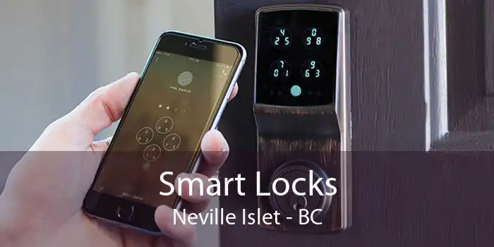 Smart Locks Neville Islet - BC