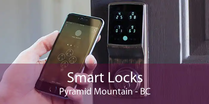Smart Locks Pyramid Mountain - BC