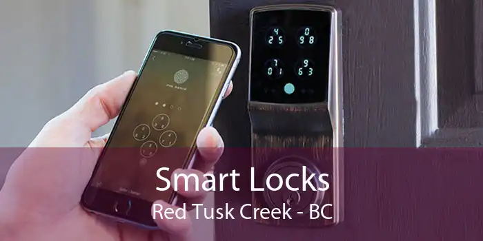 Smart Locks Red Tusk Creek - BC