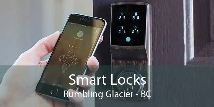 Smart Locks Rumbling Glacier - BC
