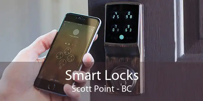 Smart Locks Scott Point - BC