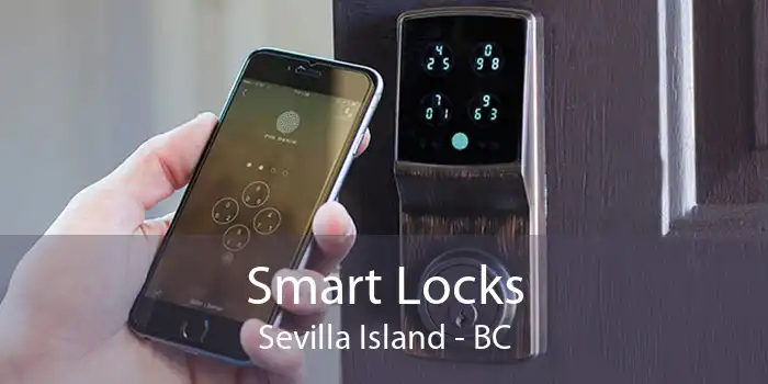 Smart Locks Sevilla Island - BC
