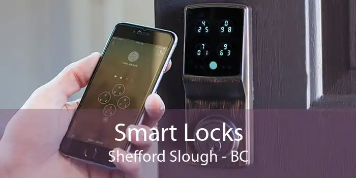 Smart Locks Shefford Slough - BC