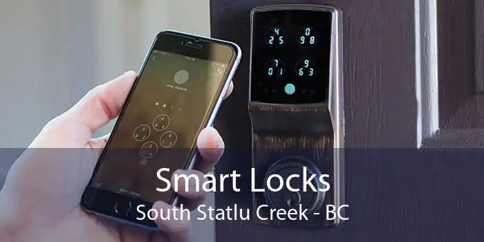 Smart Locks South Statlu Creek - BC