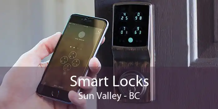 Smart Locks Sun Valley - BC