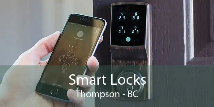 Smart Locks Thompson - BC