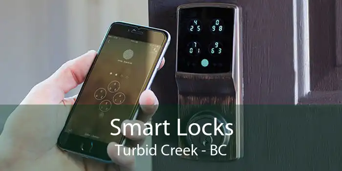 Smart Locks Turbid Creek - BC