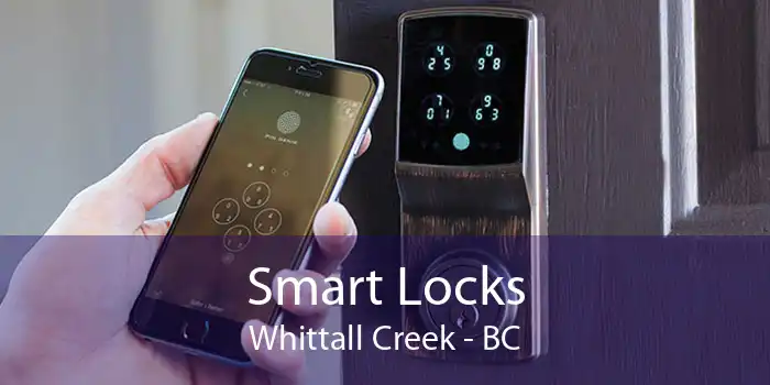 Smart Locks Whittall Creek - BC