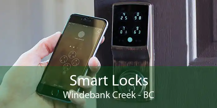 Smart Locks Windebank Creek - BC
