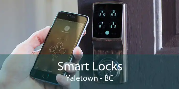 Smart Locks Yaletown - BC