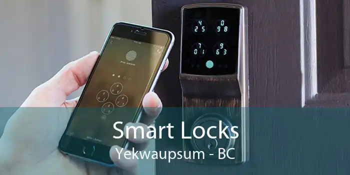 Smart Locks Yekwaupsum - BC